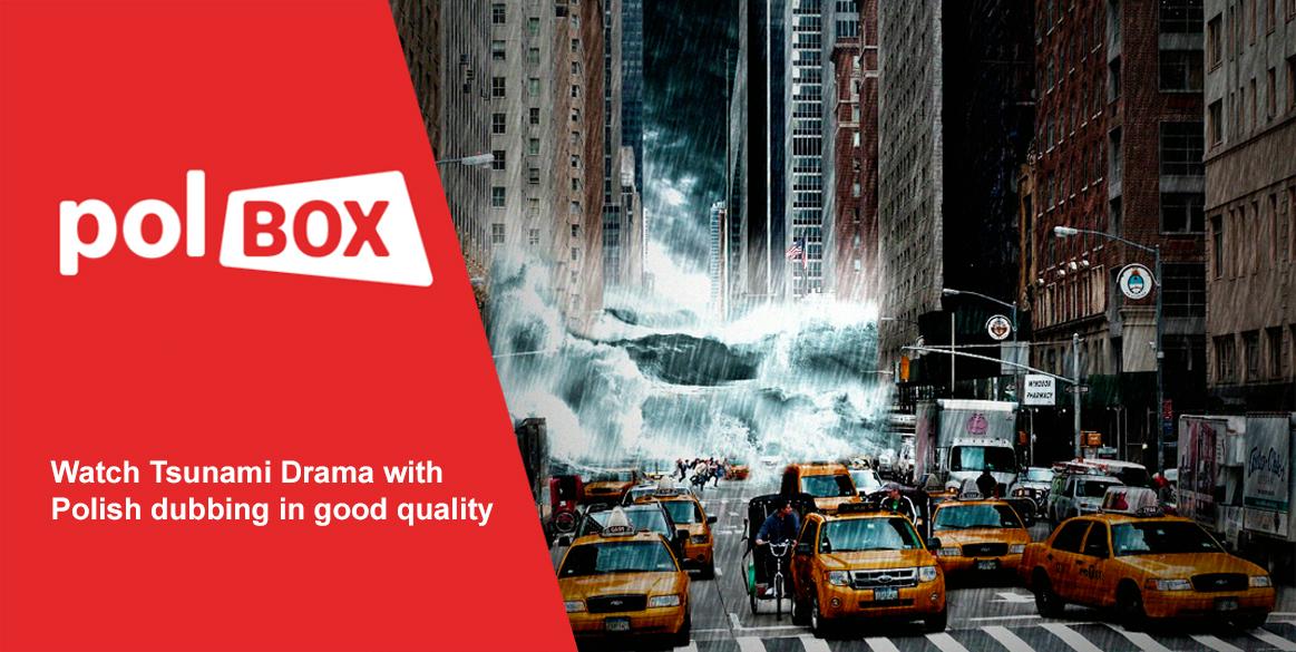 Best Movies about tsunami and natural disasters in one place